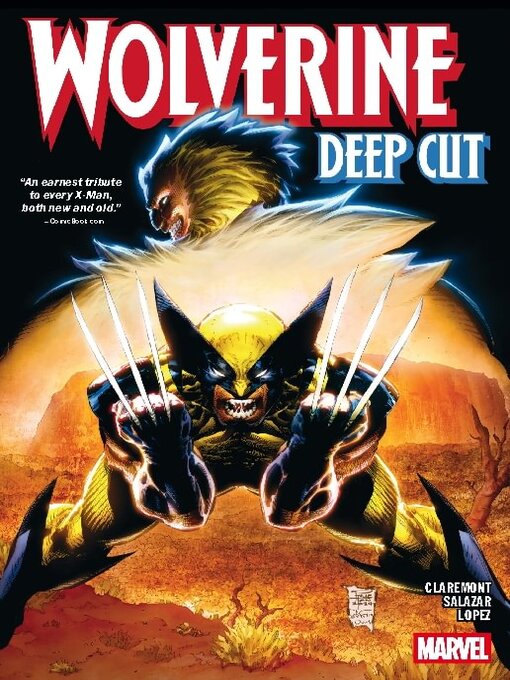 Title details for Wolverine: Deep Cut (2024) by Chris Claremont - Available